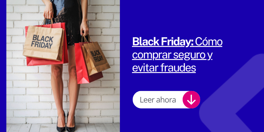 Black Friday: Cómo comprar seguro y evitar fraudes